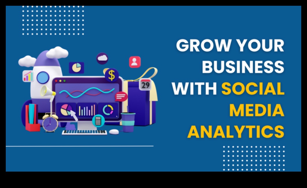 Dezvăluirea puterii Social Media Analytics